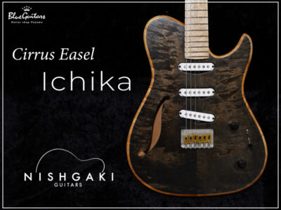 【世界を驚かせた音色】 Nishgaki Guitars Cirrus Easel Ichika Specs