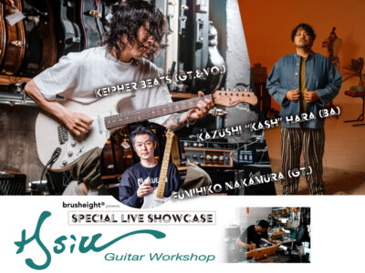 26年3月1日（日） 「Hsiu Guitar Workshop | Special LIVE Showcase」- KEIPHER BEATS / 原 “KASH” 和志 / 中村文彦